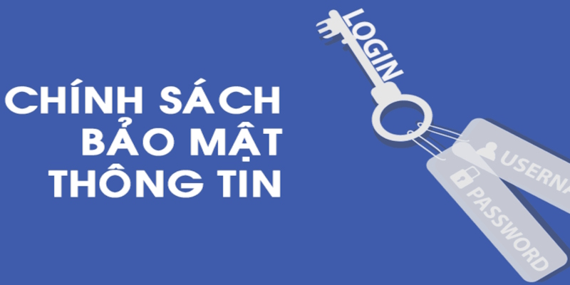 Chính Sách Bảo Mật - Điều Khoản Quan Trọng Người Chơi Nên Biết 2 2 đối tượng được áp dụng trong chính sách bảo mật